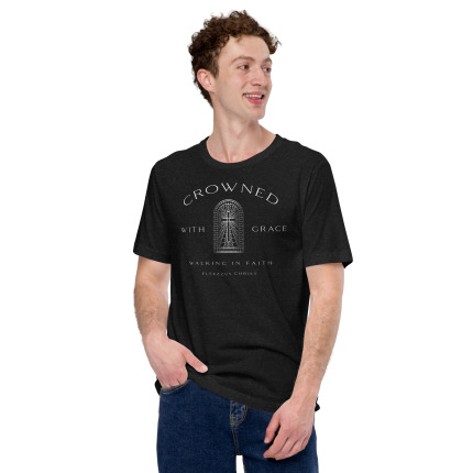 Fleezzus Christ|Unisex Crowned With Grace t-shirt